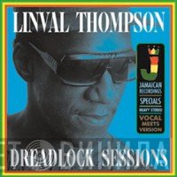 Linval Thompson  - Dreadlock Sessions
