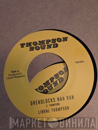 Linval Thompson - Dreadlocks Nah Run