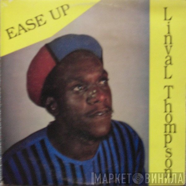 Linval Thompson  - Ease Up