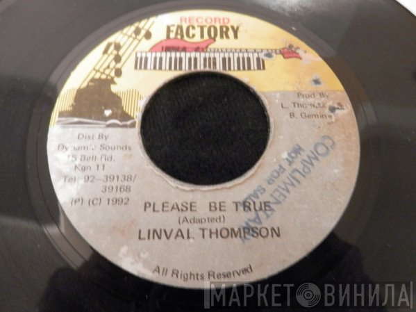 Linval Thompson  - Please Be True