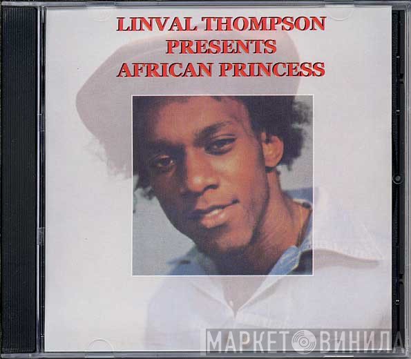 Linval Thompson  - Presents African Princess