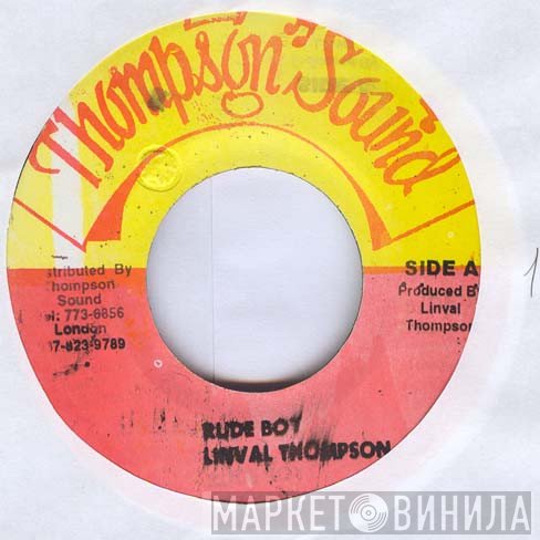 Linval Thompson  - Rude Boy