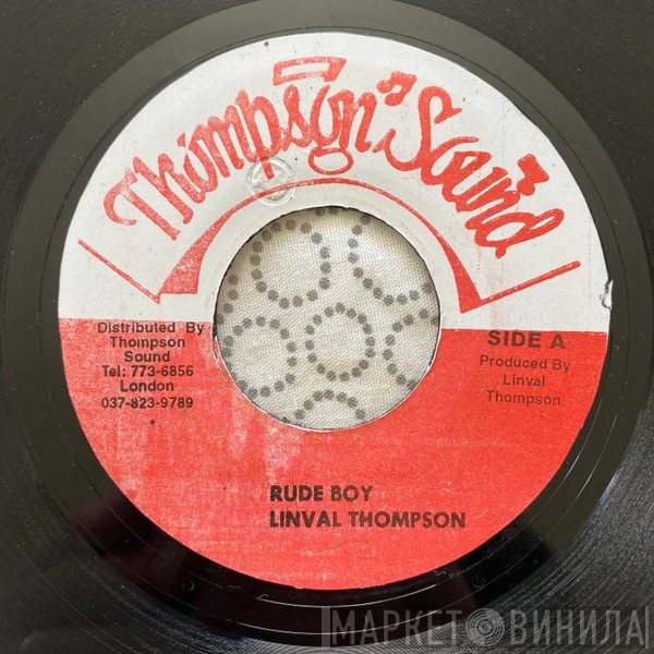 Linval Thompson  - Rude Boy