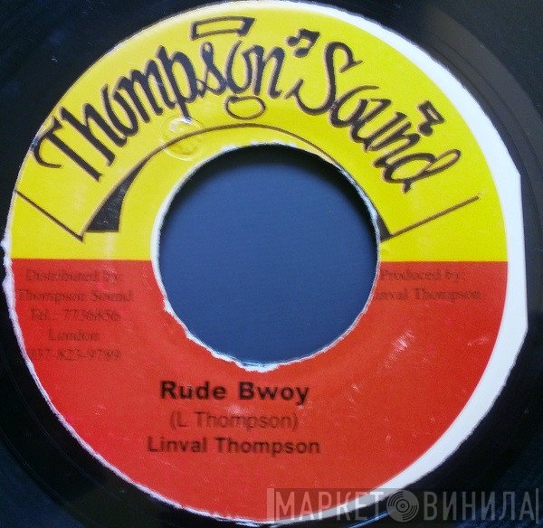 Linval Thompson  - Rude Bwoy