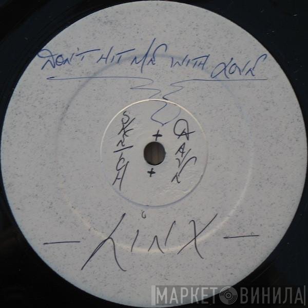 Linx, David Grant - Don't Hit Me With Love