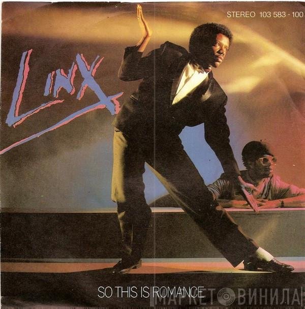 Linx - So This Is Romance
