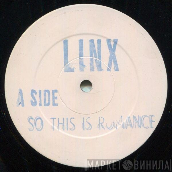 Linx - So This Is Romance