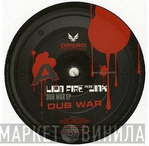 Lion Fire, Jinx  - Dub War Ep