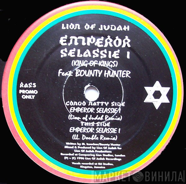 Lion Of Judah, Bounty Hunter - Emperor Selassie I (King Of Kings)