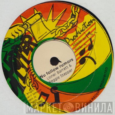 Lionel Barrett, Reggie Stepper - Nu Follow Rumors
