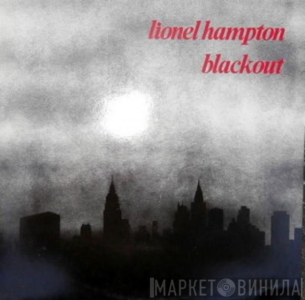 Lionel Hampton - Blackout