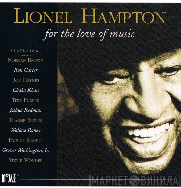 Lionel Hampton - For The Love Of Music