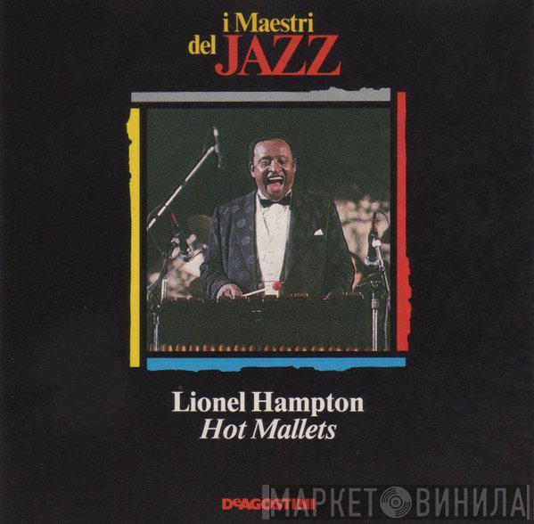 Lionel Hampton  - Hot Mallets