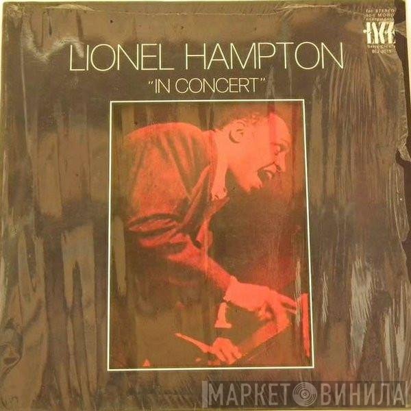 Lionel Hampton  - In Concert