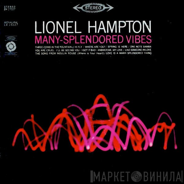 Lionel Hampton  - Many Splendored Vibes