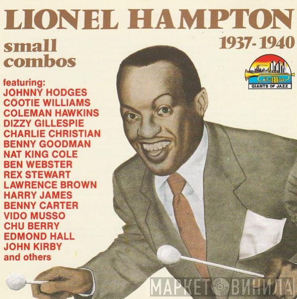 Lionel Hampton - Small Combos 1937-1940