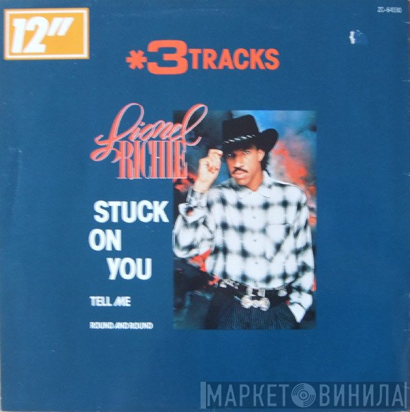 Lionel Richie  - Stuck On You / Round And Round / Tell Me