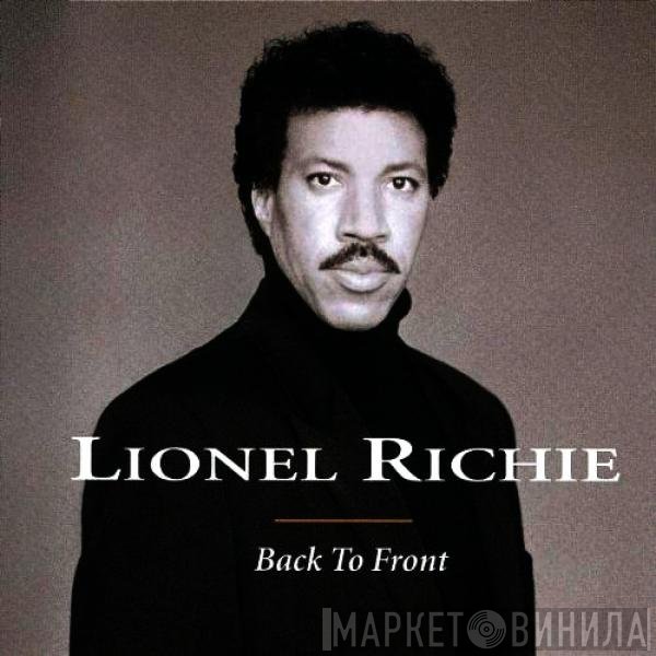 Lionel Richie  - Back To Front