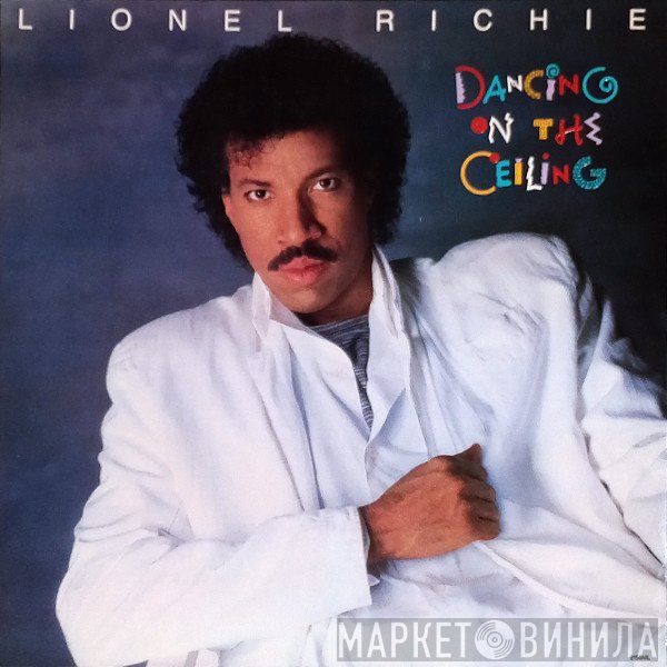 Lionel Richie  - Dancing On The Ceiling