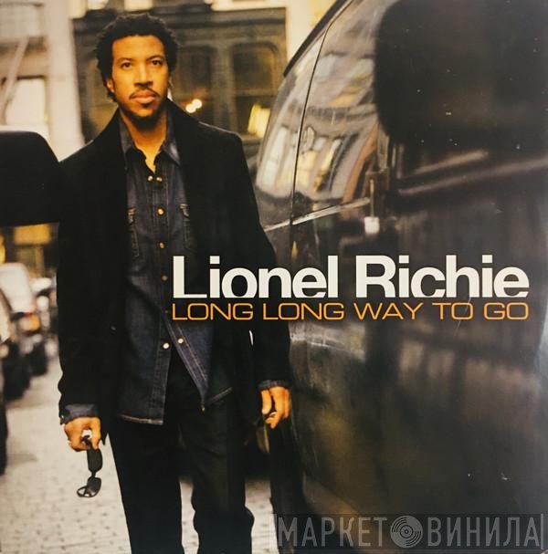 Lionel Richie  - Long Long Way To Go