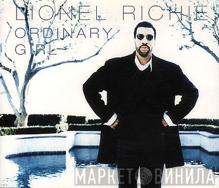Lionel Richie - Ordinary Girl
