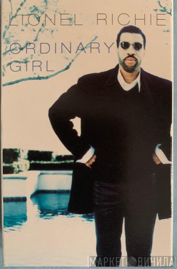 Lionel Richie - Ordinary Girl