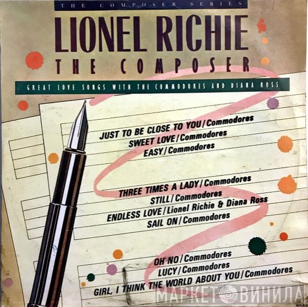 Lionel Richie - The Composer: Great Love Songs With The Commodores And Diana Ross