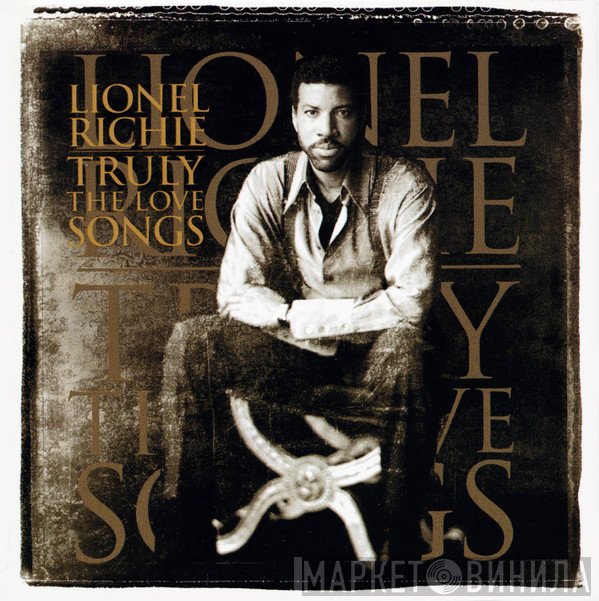 Lionel Richie - Truly - The Love Songs