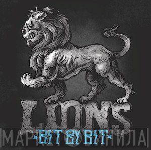 Lions   - Bit By Bit