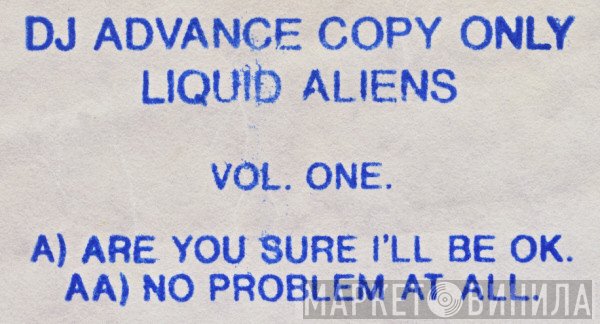 Liquid Aliens - Vol. One
