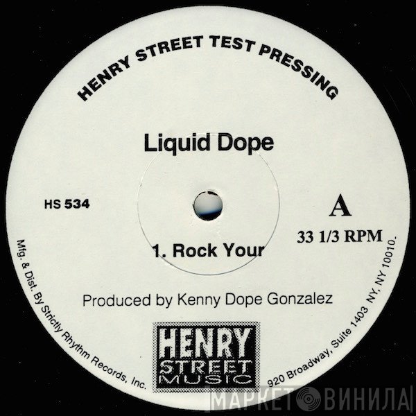Liquid Dope - Rock Your
