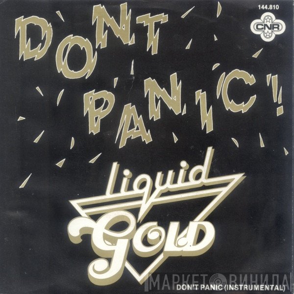 Liquid Gold - Don't Panic