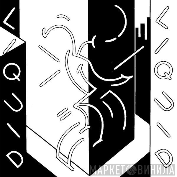 Liquid Liquid - Liquid Liquid