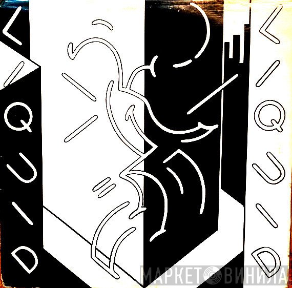 Liquid Liquid  - Liquid Liquid