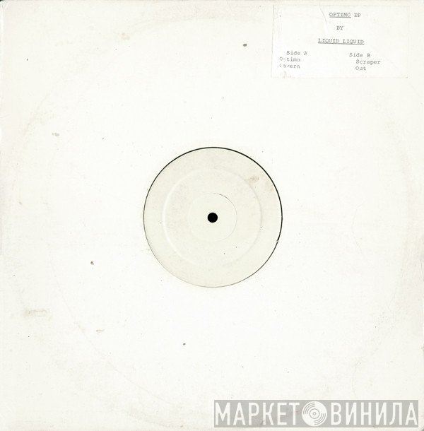 Liquid Liquid  - Optimo