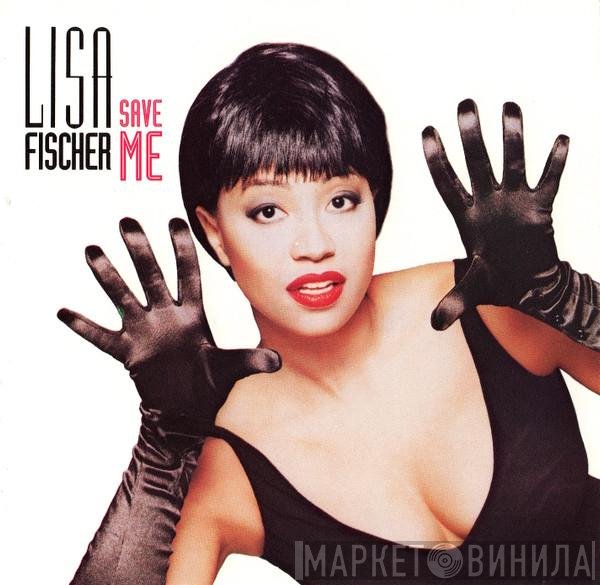 Lisa Fischer  - Save Me