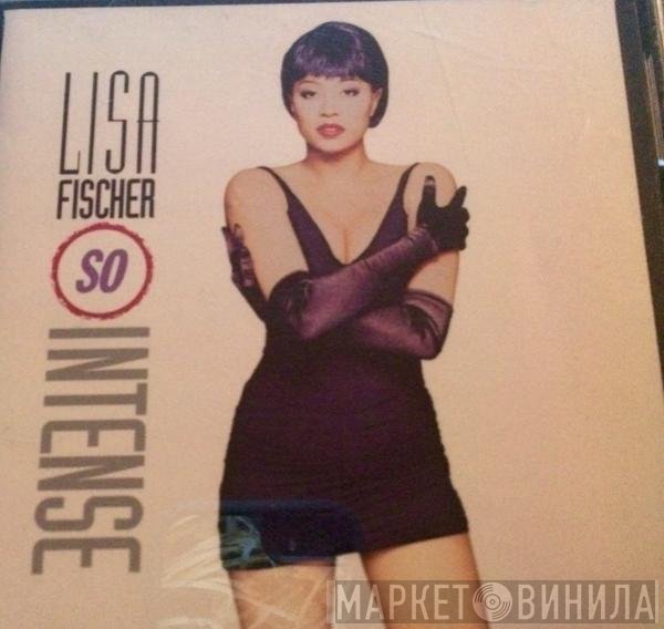 Lisa Fischer  - So Intense