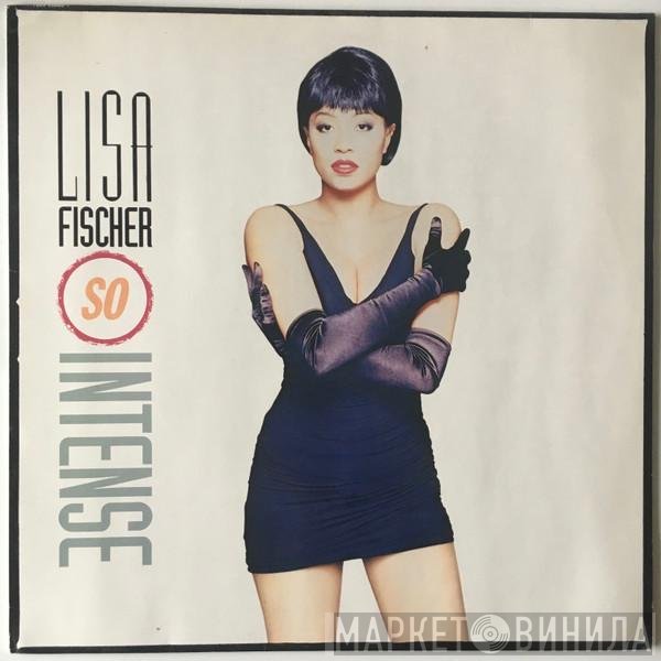 Lisa Fischer  - So Intense