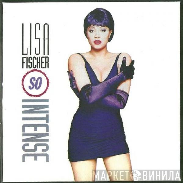 Lisa Fischer  - So Intense