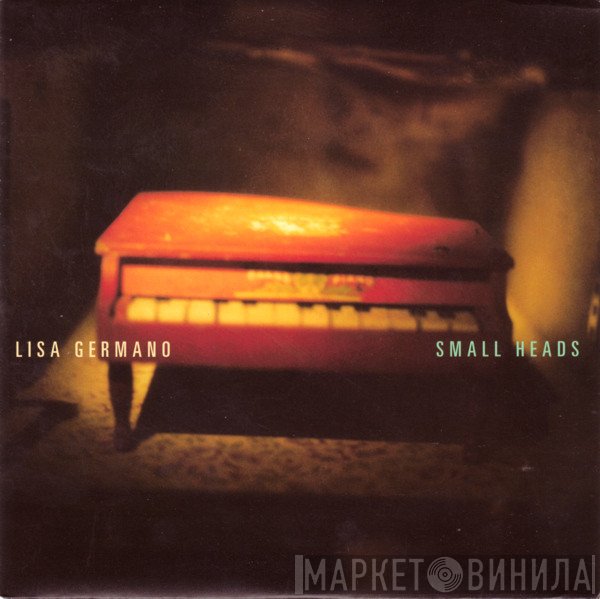 Lisa Germano  - Small Heads
