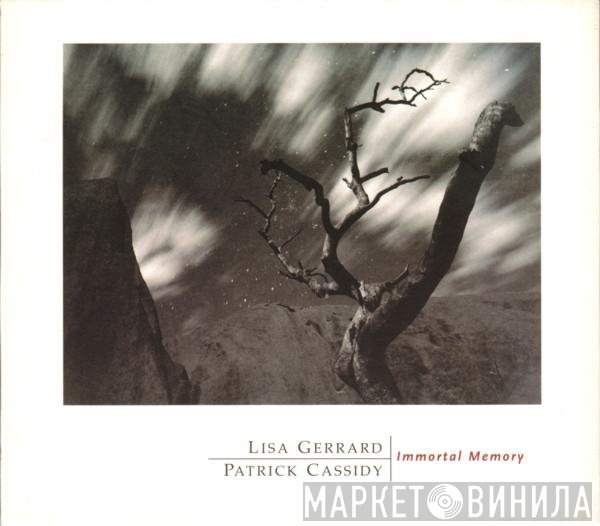 Lisa Gerrard | Patrick Cassidy  - Immortal Memory