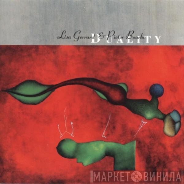 Lisa Gerrard & Pieter Bourke  - Duality