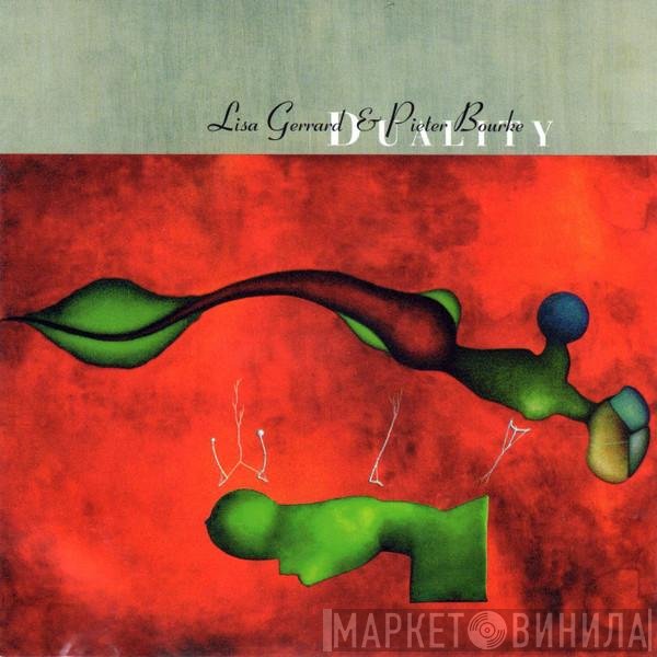 Lisa Gerrard & Pieter Bourke  - Duality