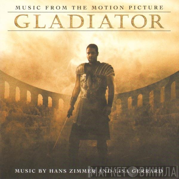 Lisa Gerrard, Hans Zimmer - Gladiator (Music From The Motion Picture)