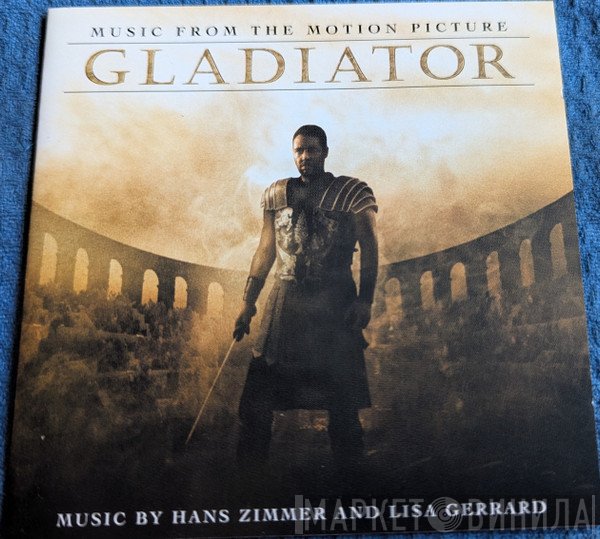 Lisa Gerrard, Hans Zimmer - Gladiator (Music From The Motion Picture)