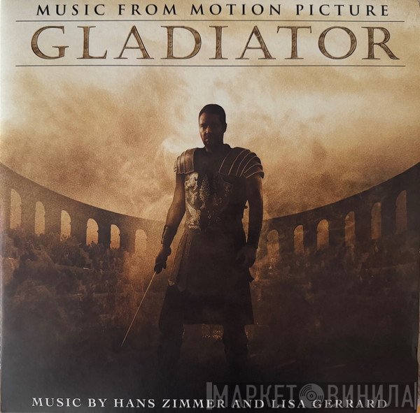 Lisa Gerrard, Hans Zimmer - Gladiator (Music From The Motion Picture)