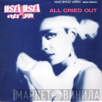 Lisa Lisa & Cult Jam  - All Cried Out (Album Version)