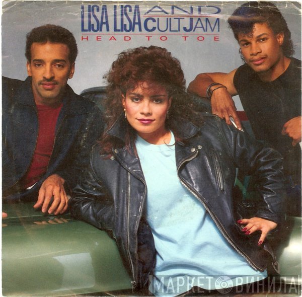 Lisa Lisa &amp; Cult Jam - Head To Toe