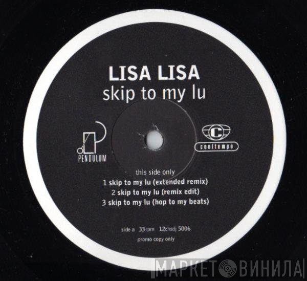 Lisa Lisa - Skip To My Lu