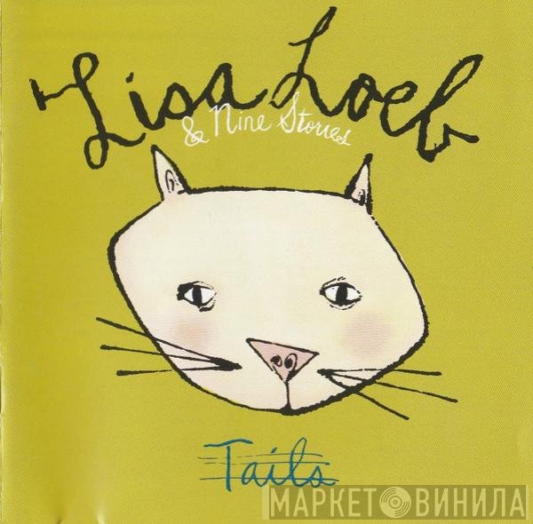 Lisa Loeb & Nine Stories - Tails